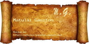 Matulai Gaszton névjegykártya